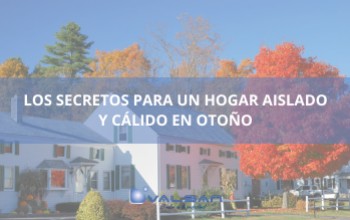 Los secretos para un hogar aislado y cálido en Otoño