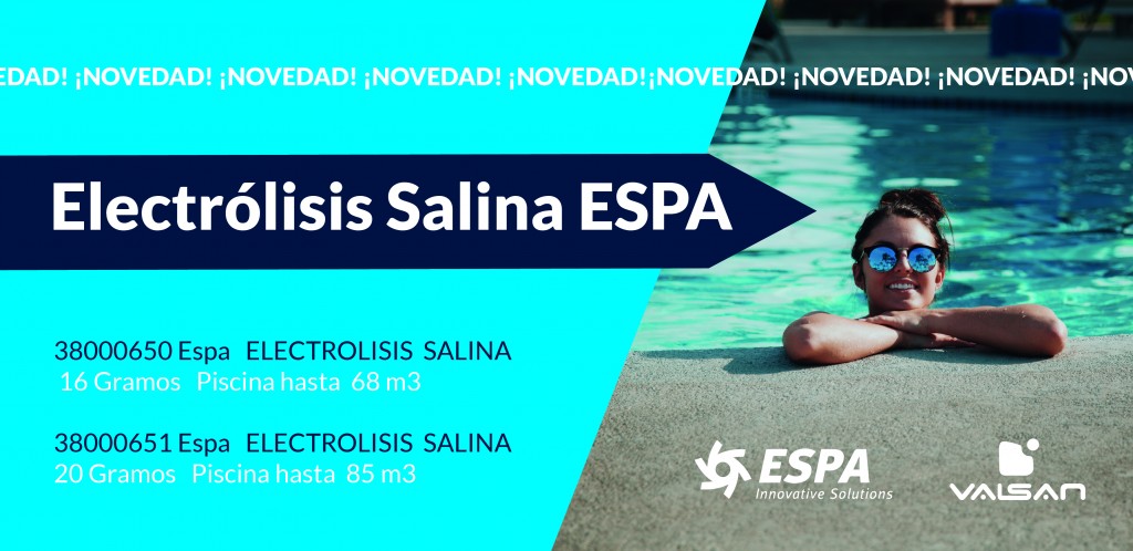 ¡NOVEDAD! Electrólisis salina ESPA