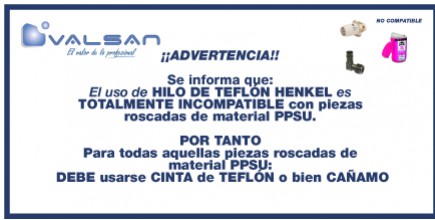 Advertencia sobre uso de hilo de teflón en roscas de PPSU